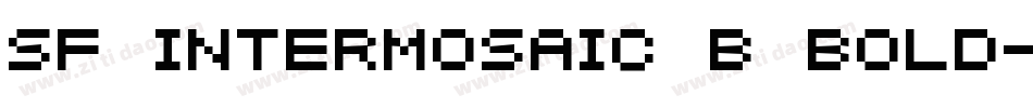 SF Intermosaic B Bold字体转换